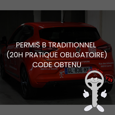 PERMIS B MANUEL SANS CODE (20H PRATIQUE OBLIGATOIRE)